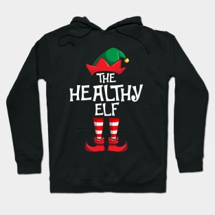 Healthy Elf Matching Family Christmas Hoodie